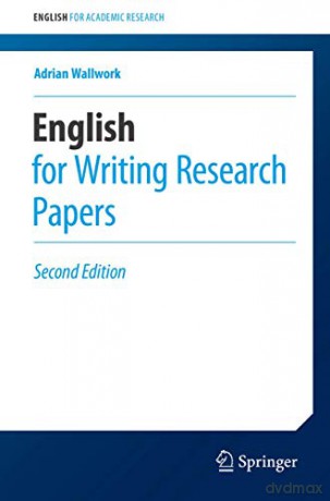 English for Writing Research Papers English for Academic Research - Adrian Wallwork [KSIĄŻKA]