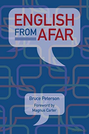 English from Afar: How to learn English the less painful way - Bruce Peterson [KSIĄŻKA]