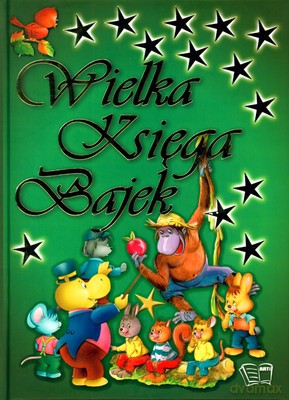 Wielka Księga Bajek (twarda) [KSIĄŻKA]