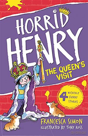 Horrid Henry Meets The Queen - Francesca Simon [KSIĄŻKA]