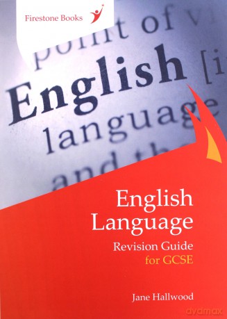 English Language Revision Guide for GCSE: Dyslexia-Friendly Edition: 4 Perfect for catch-up! - Jane Hallwood [KSIĄŻKA]