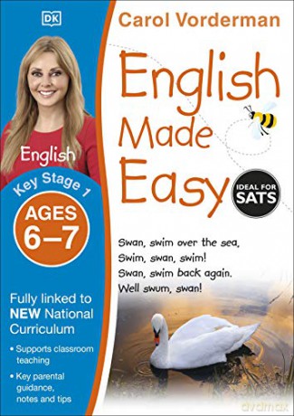English Made Easy, Ages 6-7 Key Stage 1: Supports the National Curriculum, Preschool and Primary Exercise Book Made Easy Workbooks - Carol Vorderman [KSIĄŻKA]