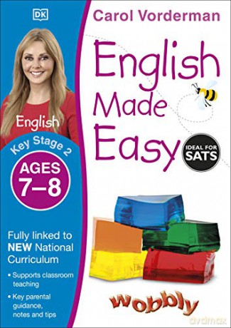 English Made Easy, Ages 7-8 Key Stage 2: Supports the National Curriculum, English Exercise Book Made Easy Workbooks - Carol Vorderman [KSIĄŻKA]