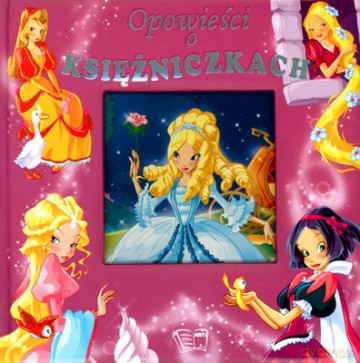 Opowieści O Księżniczkach (twarda) [KSIĄŻKA]