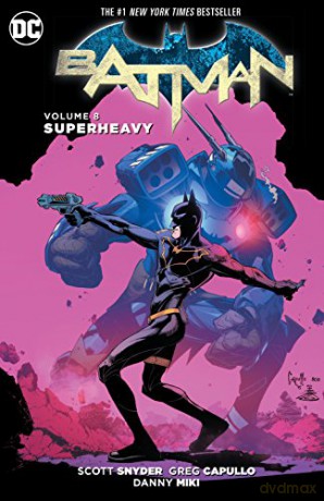 Batman Tp Vol 8 Superheavy - Scott Snyder [KSIĄŻKA]