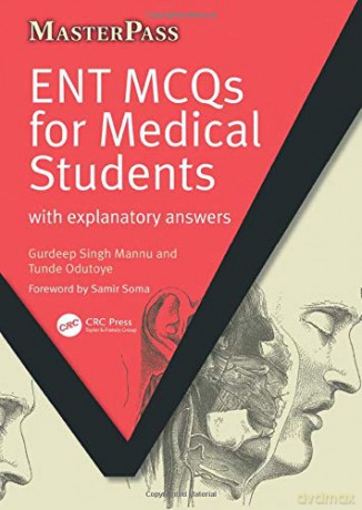 ENT MCQs for Medical Students: with Explanatory Answers MasterPass - Gurdeep Singh Mannu [KSIĄŻKA]