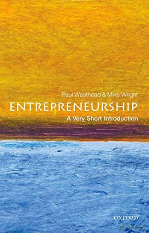 Entrepreneurship: A Very Short Introduction Very Short Introductions - Paul Westhead [KSIĄŻKA]