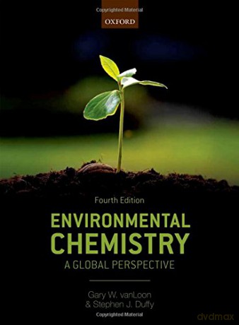 Environmental Chemistry: A global perspective - Gary W. vanLoon [KSIĄŻKA]