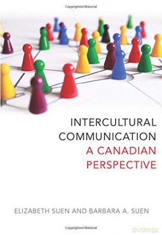 Intercultural Communication: A Canadian Perspective [KSIĄŻKA]