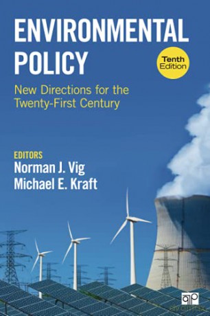 Environmental Policy: New Directions for the Twenty-First Century - Michael E. Kraft [KSIĄŻKA]
