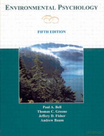 Environmental Psychology - Paul A. Bell [KSIĄŻKA]