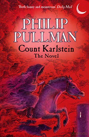 Count Karlstein - The Novel - Philip Pullman [KSIĄŻKA]