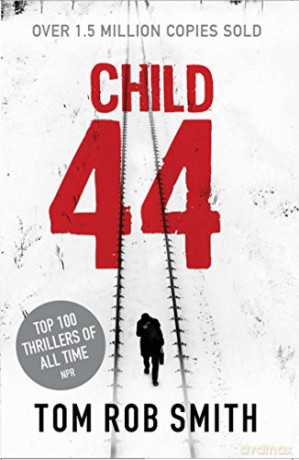 Child 44 - Tom Rob Smith [KSIĄŻKA]