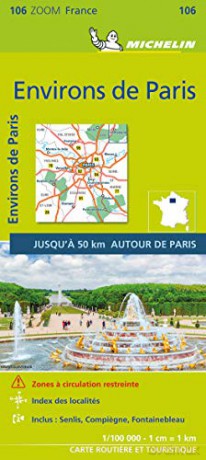 ENVIRONS DE PARIS 2021 Environs of Paris- Michelin Zoom Map 106: Map Michelin Zoom Maps, 106 - michelin [KSIĄŻKA]