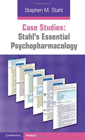 Case Studies: Stahl's Essential Psychopharmacology [KSIĄŻKA]