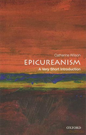 Epicureanism Vsi P - Catherine Wilson [KSIĄŻKA]