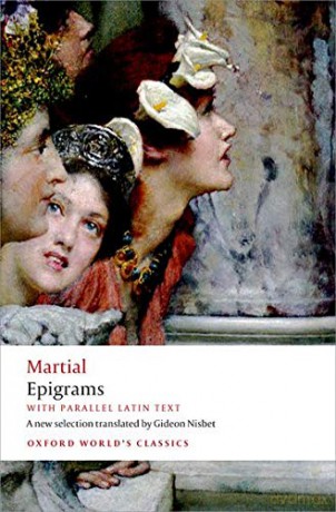 Epigrams With parallel Latin text Oxford World's Classics - Martial [KSIĄŻKA]