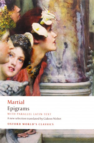 Epigrams With parallel Latin text Oxford World's Classics - Martial [KSIĄŻKA]