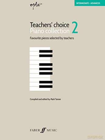 EPTA Teachers' Choice Piano Collection 2: 30 Favourite Pieces Selected by Teachers Faber Edition [KSIĄŻKA]