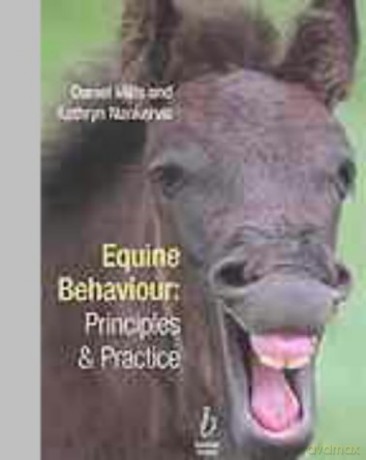 Equine Behaviour: Principles and Practice - BVSc MRCVS Mills Daniel [KSIĄŻKA]