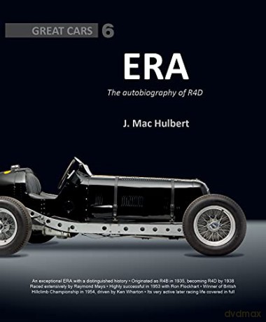 ERA R4D: The Autobiography of R4D: Great Cars 6 - James Mac Hulbert [KSIĄŻKA]