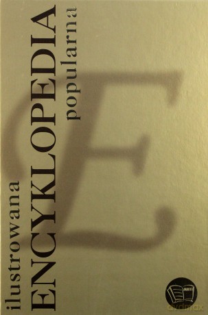 Ilustrowana Encyklopedia Popularna (twarda) [KSIĄŻKA]