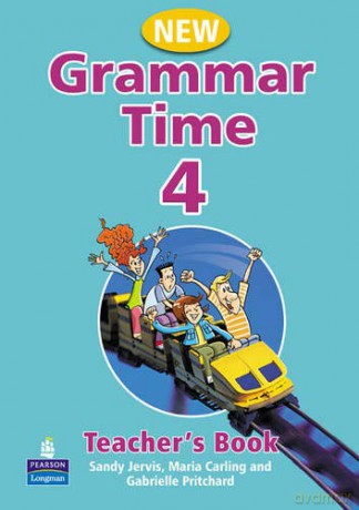 Grammar Time Level 4 Teachers Book New Edition - Sandy Jervis [KSIĄŻKA]