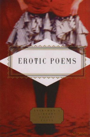 Erotic Poems: Selected Poems Everyman Pocket Poets - Peter Washington [KSIĄŻKA]