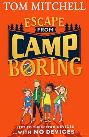 Escape from Camp Boring - Tom Mitchell [KSIĄŻKA]