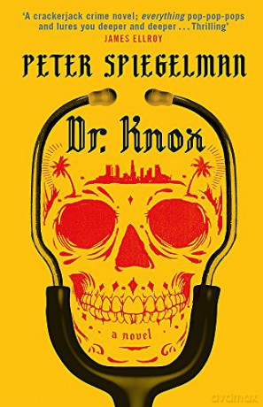 Dr. Knox: Peter Spiegelman - Peter Spiegelman [KSIĄŻKA]