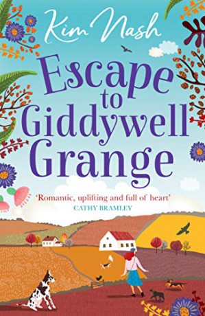 Escape to Giddywell Grange - Kim Nash [KSIĄŻKA]
