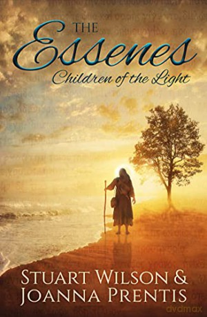Essenes: Children of the Light - Stuart Wilson [KSIĄŻKA]