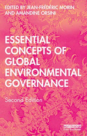 Essential Concepts of Global Environmental Governance - Jean-Frederic Morin [KSIĄŻKA]