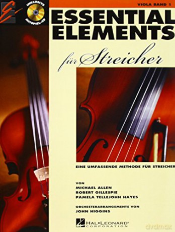 Essential Elements fur Streicher - fur Viola: Eine Umfassende Methode fur Streicher - Divers Auteurs [KSIĄŻKA]