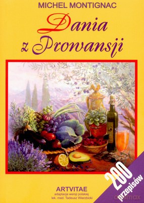 Dania z Prowansji - Montignac Michel [KSIĄŻKA]