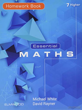 Essential Maths 7 Higher Homework Book - David Rayner [KSIĄŻKA]