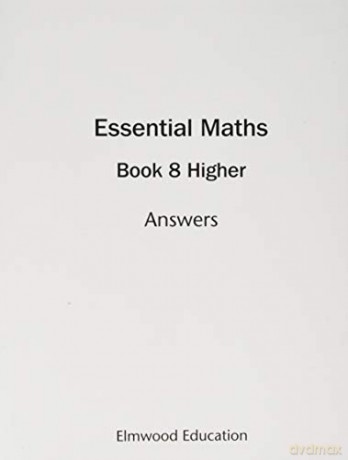 Essential Maths 8 Higher Answers - Michael White [KSIĄŻKA]