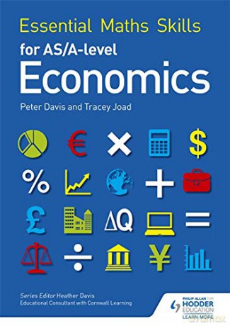 Essential Maths Skills for AS/A Level Economics - Tracey Joad [KSIĄŻKA]
