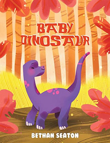 Baby Dinosaur - Bethan Seaton [KSIĄŻKA]