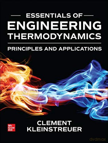 Essentials of Engineering Thermodynamics - Kleinstreuer [KSIĄŻKA]