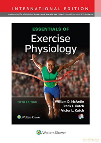 Essentials of Exercise Physiology - William D. McArdle BS M.Ed PhD [KSIĄŻKA]