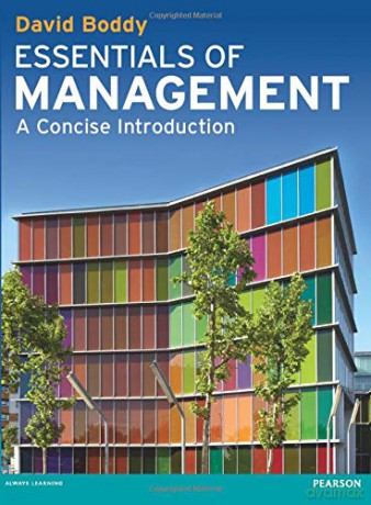 Essentials of Management: A Concise Introduction - David Boddy [KSIĄŻKA]