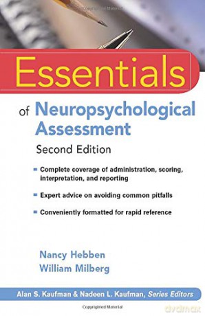 Essentials of Neuropsychological Assessment Second Edition: 70 Essentials of Psychological Assessment - Nancy Hebben [KSIĄŻKA]