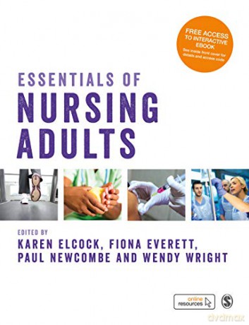Essentials of Nursing Adults - Karen Elcock [KSIĄŻKA]