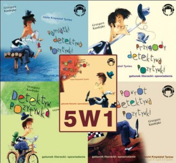 5w1 Detektyw Pozytywka (twarda) - Grzegorz Kasdepke [AUDIOBOOK] [CD-MP3]