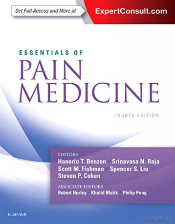 Essentials of Pain Medicine, 4e - Honorio Benzon MD [KSIĄŻKA]
