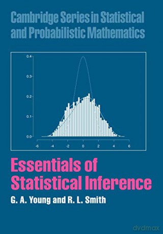 Essentials of Statistical Inference: 16 Cambridge Series in Statistical and Probabilistic Mathematics, Series Number 16 - G. A. Young [KSIĄŻKA]