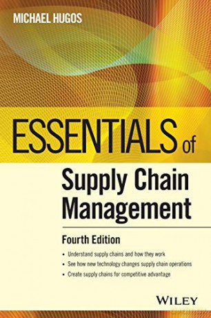Essentials of Supply Chain Management Essentials Series - Michael H. Hugos [KSIĄŻKA]