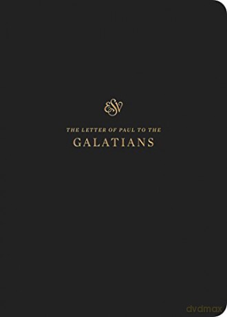 ESV Scripture Journal: Galatians [KSIĄŻKA]
