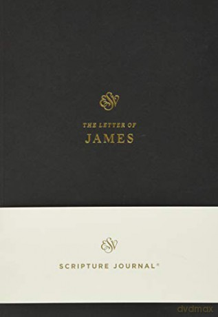 ESV Scripture Journal: James: James - Crossway Bibles [KSIĄŻKA]